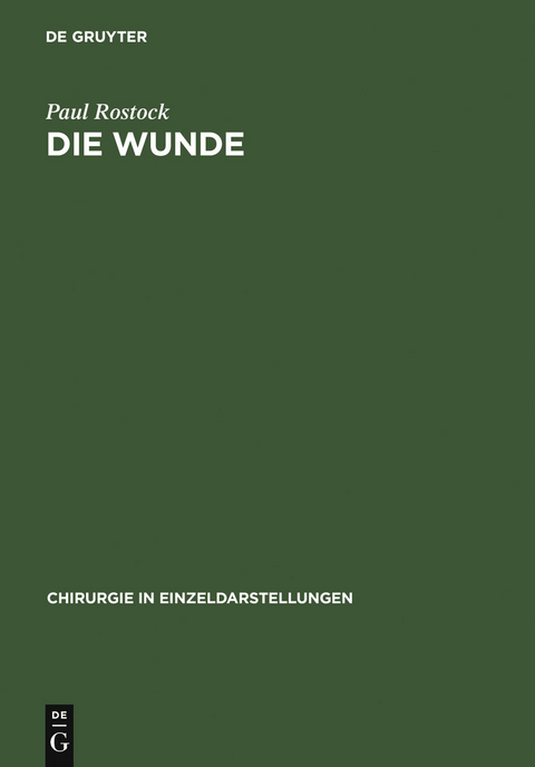 Die Wunde - Paul Rostock
