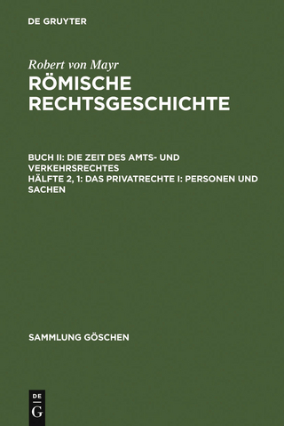 Das Privatrechte I: Personen und Sachen