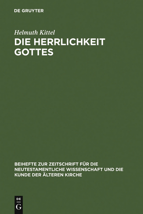 Die Herrlichkeit Gottes - Helmuth Kittel