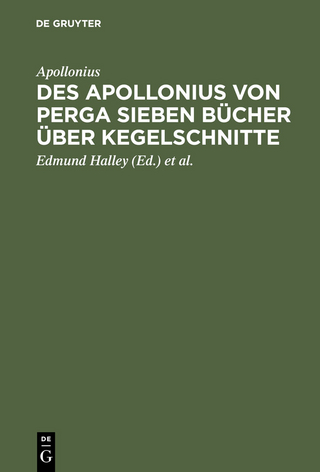 Des Apollonius von Perga sieben Bücher über Kegelschnitte