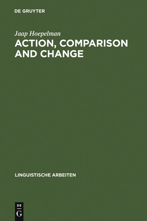 Action, Comparison and Change - Jaap Hoepelman
