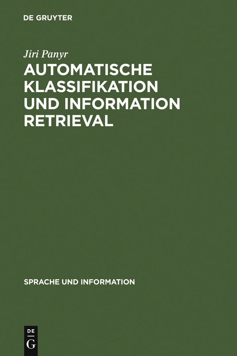 Automatische Klassifikation und Information Retrieval - Jiri Panyr