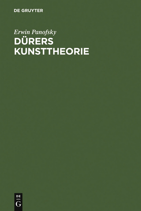 D&uuml;rers Kunsttheorie - Erwin Panofsky