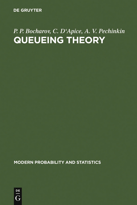 Queueing Theory - P. P. Bocharov, C. D'Apice, A. V. Pechinkin