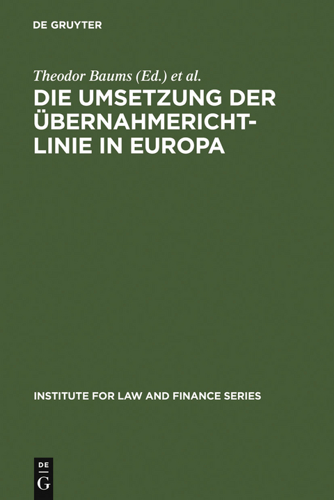 Die Umsetzung der &Uuml;bernahmerichtlinie in Europa - 
