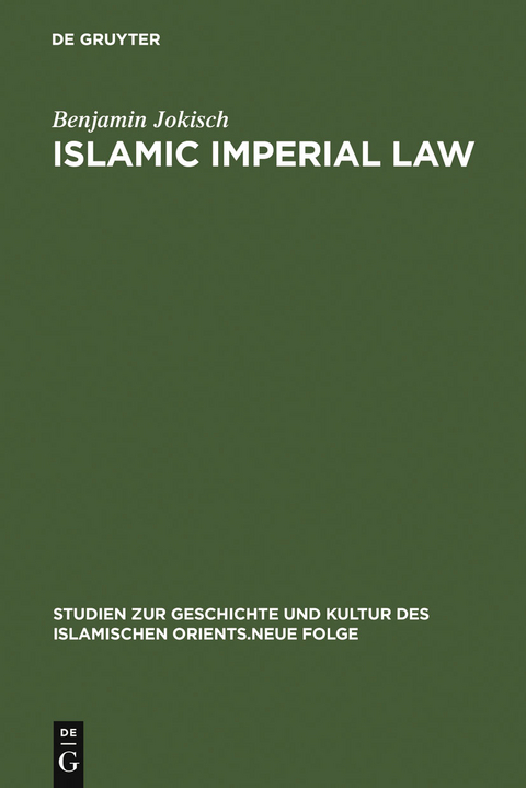 Islamic Imperial Law - Benjamin Jokisch