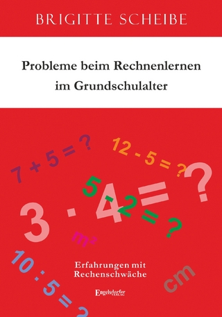 Probleme beim Rechnenlernen im Grundschulalter