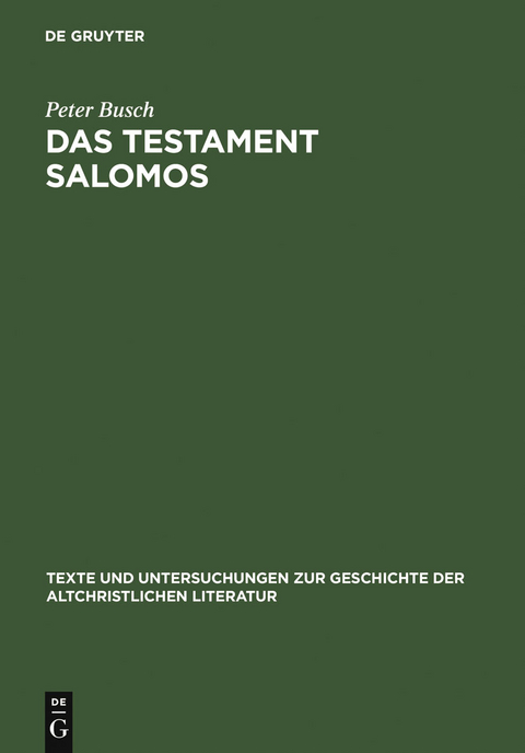 Das Testament Salomos - Peter Busch