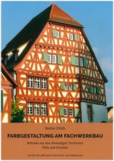 Farbgestaltung am Fachwerkbau - Dr. Stefan Ulrich