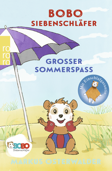 Bobo Siebenschl&auml;fer: Gro&szlig;er Sommerspa&szlig; - Markus Osterwalder
