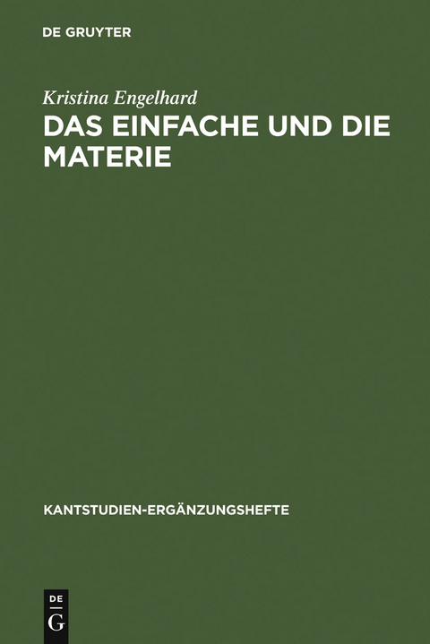 Das Einfache und die Materie - Kristina Engelhard