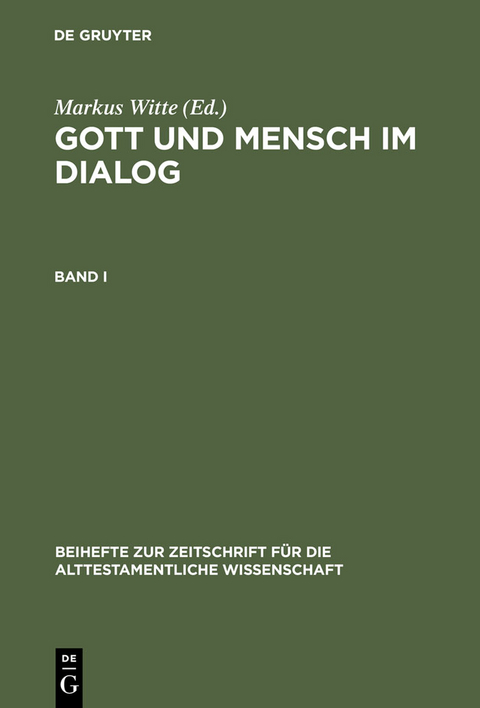 Gott und Mensch im Dialog - 