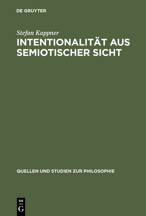 Intentionalit&auml;t aus semiotischer Sicht - Stefan Kappner