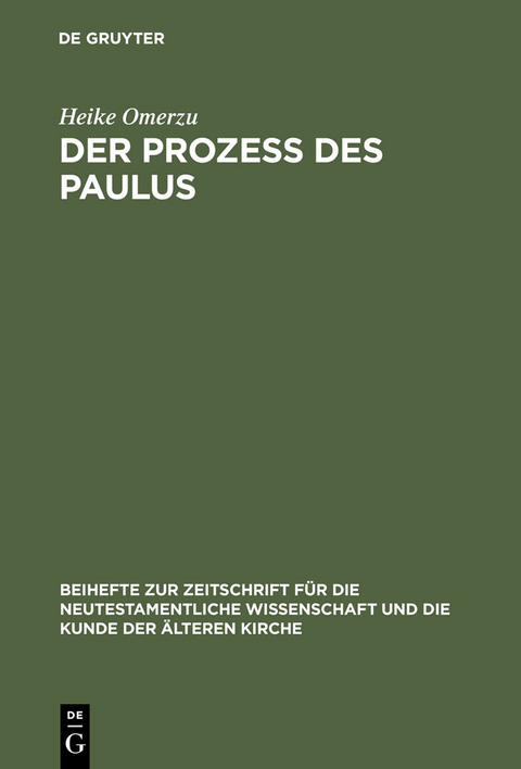 Der Proze&szlig; des Paulus - Heike Omerzu