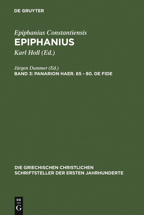 Panarion haer. 65-80. De fide - 