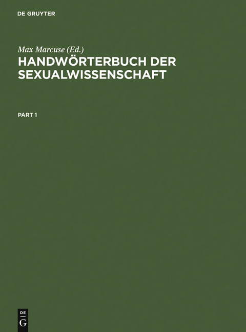 Handw&ouml;rterbuch der Sexualwissenschaft - 