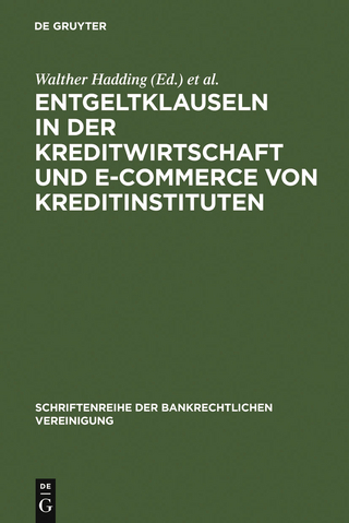 Entgeltklauseln in der Kreditwirtschaft und E-Commerce von Kreditinstituten
