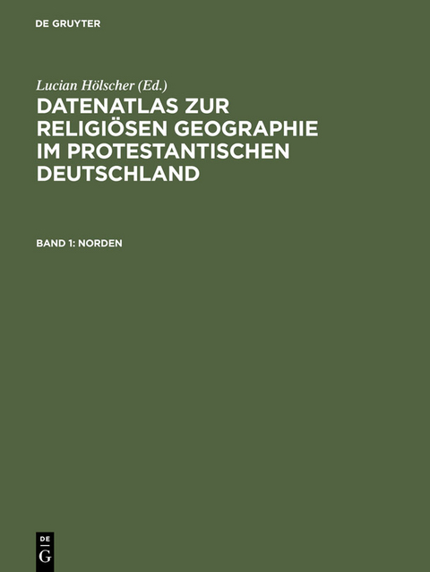Datenatlas zur religi&ouml;sen Geographie im protestantischen Deutschland - 