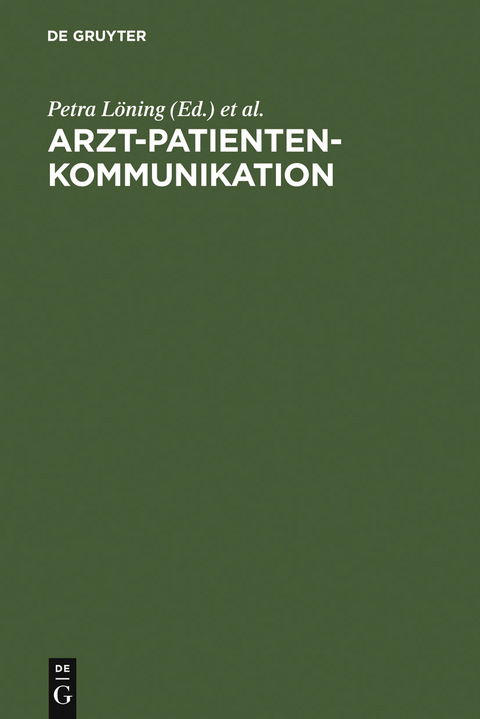 Arzt-Patienten-Kommunikation - 