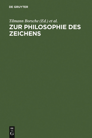 Zur Philosophie des Zeichens