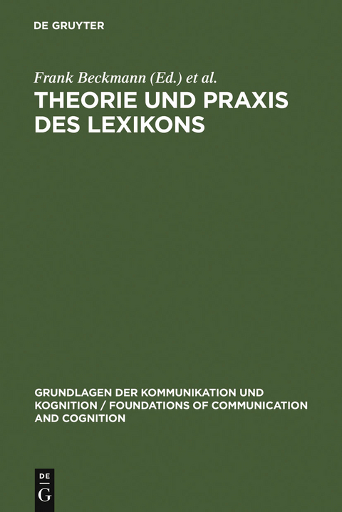 Theorie und Praxis des Lexikons - 