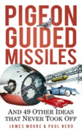 Pigeon Guided Missiles - James Moore, Paul Nero