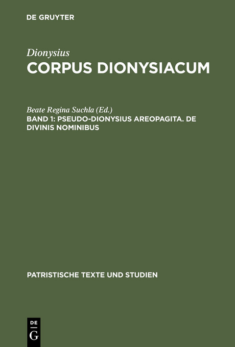 Pseudo-Dionysius Areopagita. De Divinis Nominibus - 
