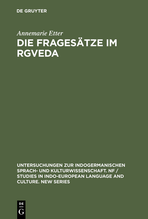 Die Frages&auml;tze im Rgveda - Annemarie Etter