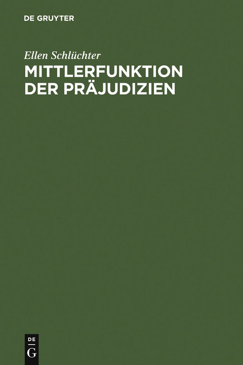 Mittlerfunktion der Pr&auml;judizien - Ellen Schl&uuml;chter