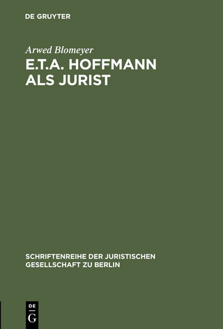 E.T.A. Hoffmann als Jurist