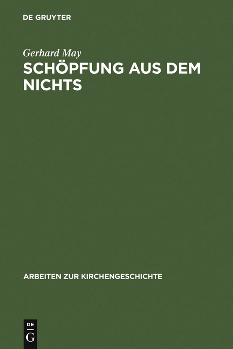 Sch&ouml;pfung aus dem Nichts - Gerhard May