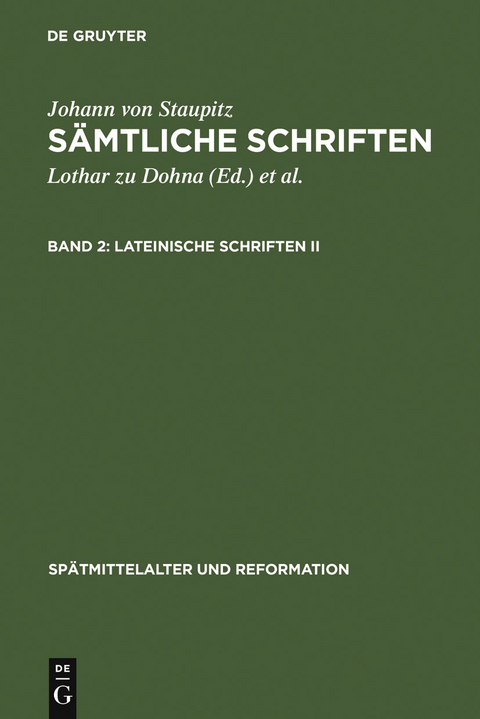 Lateinische Schriften II - Johann von Staupitz