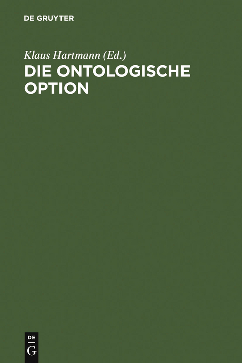 Die ontologische Option - 