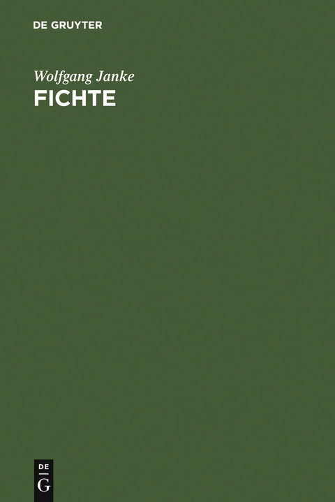 Fichte - Wolfgang Janke