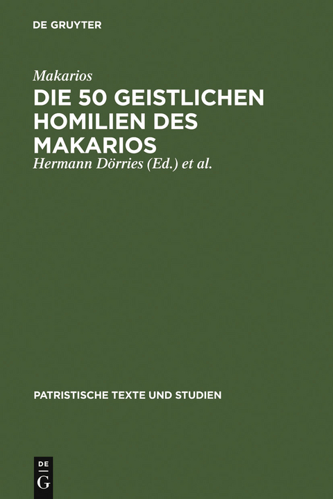 Die 50 geistlichen Homilien des Makarios -  Makarios