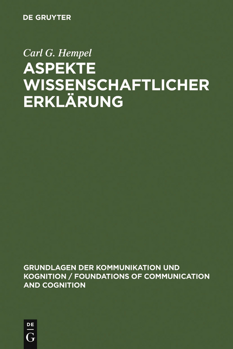 Aspekte wissenschaftlicher Erkl&auml;rung - Carl G. Hempel