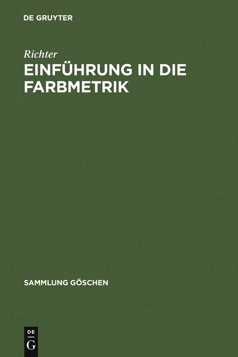 Einf&uuml;hrung in die Farbmetrik -  Richter