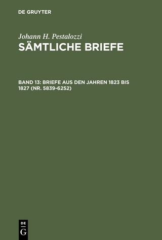 Briefe aus den Jahren 1823 bis 1827 (Nr. 5839-6252)