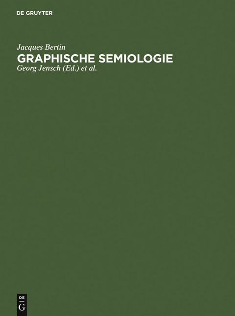 Graphische Semiologie - Jacques Bertin