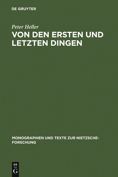 Von den ersten und letzten Dingen - Peter Heller