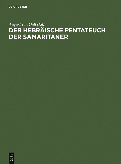 Der hebr&auml;ische Pentateuch der Samaritaner - 