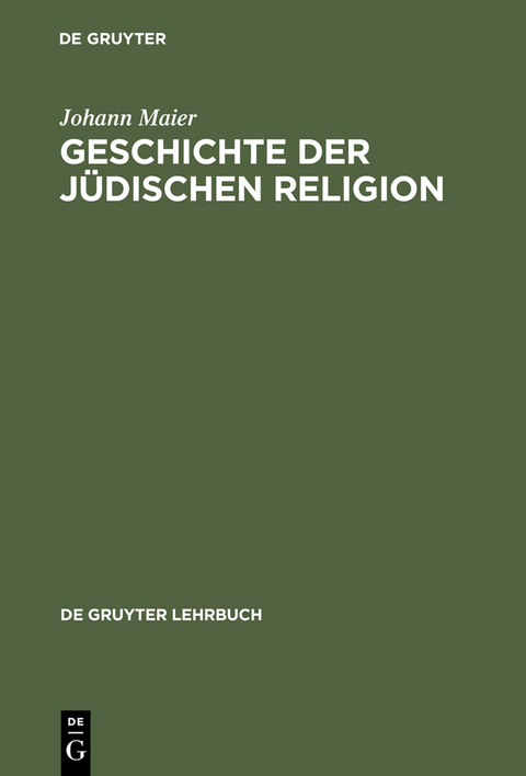 Geschichte der j&uuml;dischen Religion - Johann Maier