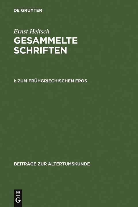 Zum fr&uuml;hgriechischen Epos - Ernst Heitsch