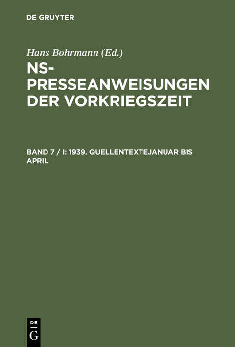 1939. Quellentexte Januar bis April. Quellentexte Mai bis August - 