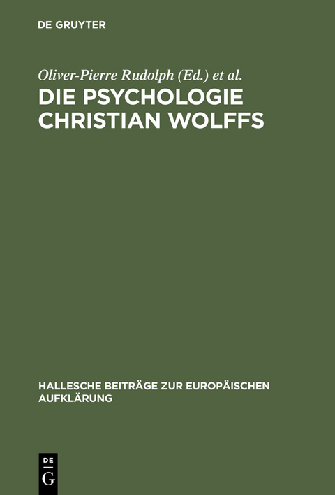 Die Psychologie Christian Wolffs - 