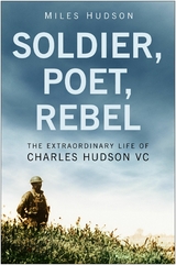 Soldier, Poet, Rebel - Miles Hudson