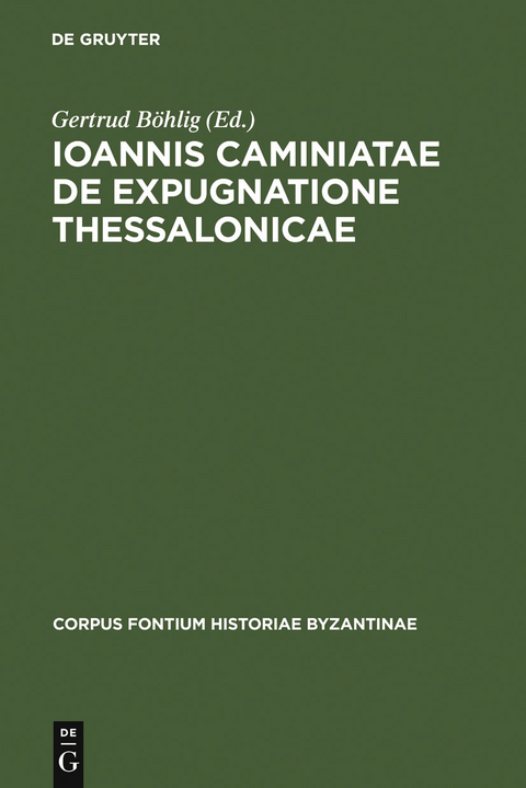 Ioannis Caminiatae de expugnatione Thessalonicae - 