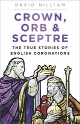Crown, Orb and Sceptre - David Hilliam