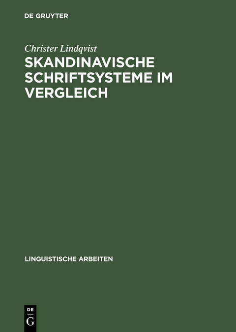Skandinavische Schriftsysteme im Vergleich - Christer Lindqvist