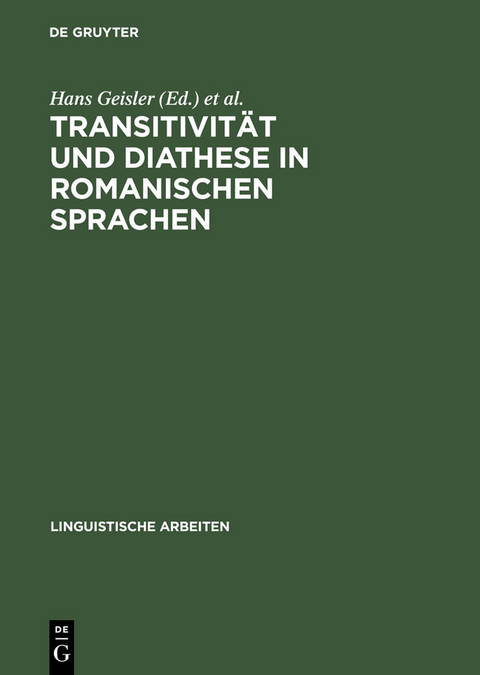 Transitivit&auml;t und Diathese in romanischen Sprachen - 